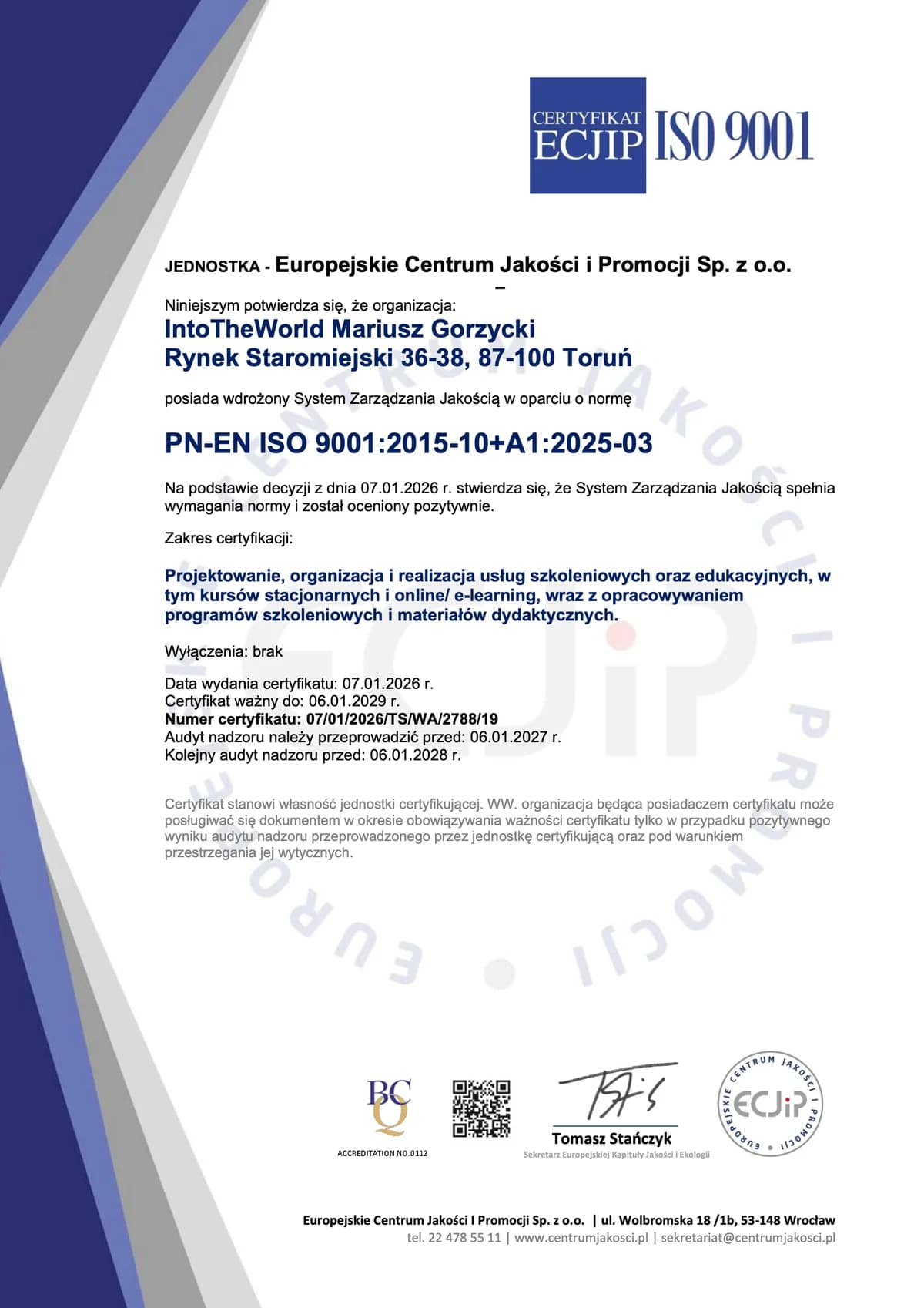 Certyfikat ISO 9001:2015 wystawiony dla IntoTheWorld Mariusz Gorzycki